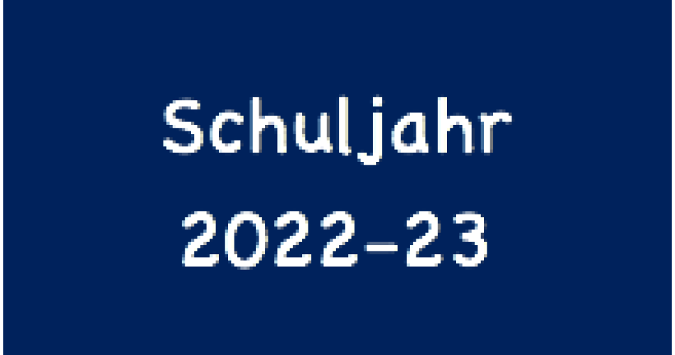 Schuljahr 2022-23